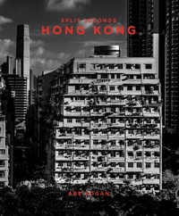 Abbildung von: Split Seconds: Hong Kong - Cameron & Company Inc