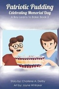 Cover: Patriotic Pudding - Celebrating Memorial Day - Writing Derby