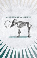 Cover: The Elephant of Surprise - Bearstache Books