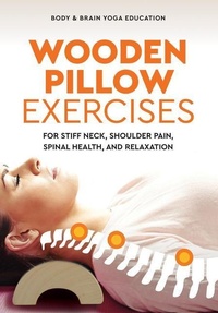 Abbildung von: Wooden Pillow Exercises - Best Life Media