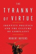 Cover: The Tyranny of Virtue - Scribner Book Company