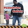 Cover: Pedestrian Safety - Pebble Books