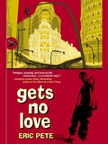 Cover: Gets No Love - New American Library