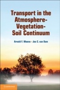 Bild vergrößern Bild: Transport in the Atmosphere-Vegetation-Soil Continuum - Cambridge University Press