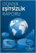 Cover: D&uuml;nya Esitsizlik Raporu - T&uuml;rkiye Is Bankasi K&uuml;lt&uuml;r Yayinlari