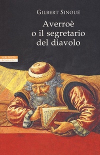 Abbildung von: Averroè o il segretario del diavolo - Le tavole d'oro;Neri Pozza