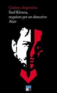 Abbildung von: Saul Kiruna, requiem per un detective - Narratori;Oligo