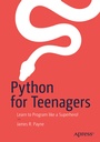 Cover: Python for Teenagers - Apress