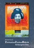 Cover: ZivilisationZeichenBerlin - Sauer, Michael