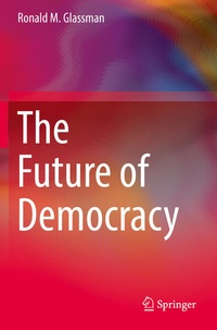 Enlarge image Cover: The Future of Democracy - Springer