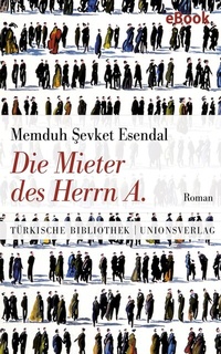 Abbildung von: Die Mieter des Herrn A. - Unionsverlag