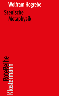 Abbildung von: Szenische Metaphysik - Vittorio Klostermann Verlag