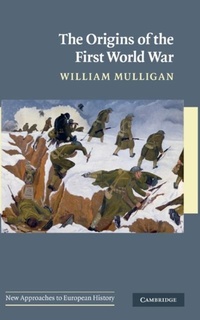 Abbildung von: The Origins of the First World War - Cambridge University Press