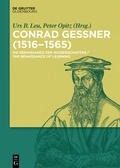 Cover: Conrad Gessner (1516-1565) - De Gruyter Oldenbourg