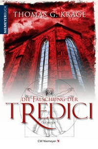 Abbildung von: Die Fälschung der Tredici - CW Niemeyer