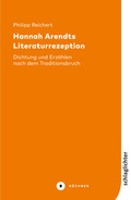 Cover: Hannah Arendts Literaturrezeption - B&uuml;chner-Verlag