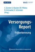 Cover: Versorgungs-Report Fr&uuml;herkennung - MWV Medizinisch Wissenschaftliche Verlagsgesellschaft