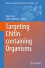 Cover: Targeting Chitin-containing Organisms - Springer