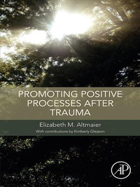 Enlarge image Cover: Promoting Positive Processes after Trauma - Academic Press