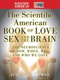 Cover: The Scientific American Book of Love, Sex and the Brain - Jossey-Bass