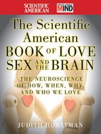 Abbildung von: The Scientific American Book of Love, Sex and the Brain - Jossey-Bass