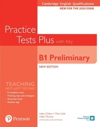 Abbildung von: Cambridge English Qualifications: B1 Preliminary Practice Tests Plus with key - Pearson Education Limited