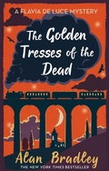 Cover: The Golden Tresses of the Dead - Orion (an Imprint of The Orion Publishing Group Ltd )