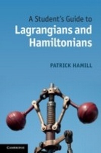 Abbildung von: A Student's Guide to Lagrangians and Hamiltonians - Cambridge University Press