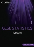Cover: Edexcel GCSE Statistics Practice Book - Collins Educational