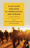Cover: Local Social Innovation to Combat Poverty and Exclusion - Policy Press