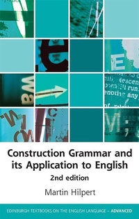 Enlarge image Cover: Construction Grammar and its Application to English - Edinburgh University Press
