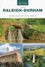 Cover: Day Trips (R) from Raleigh-Durham - Globe Pequot Press