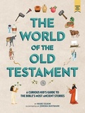 Cover: The Curious Kid's Guide to the World of the Old Testament - Fortress Press,U.S.
