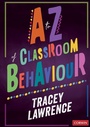 Cover: A to Z of Classroom Behaviour - Corwin UK