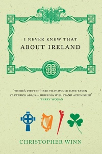 Abbildung von: I Never Knew That About Ireland - Ebury Press