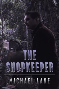 Enlarge image Cover: The Shopkeeper - Xlibris Us