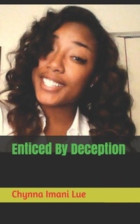 Enlarge image Cover: Enticed By Deception - Independently Published