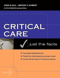 Abbildung von: Critical Care: Just the Facts - McGraw-Hill Medical