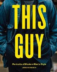 Enlarge image Cover: This Guy - Hardie Grant Books (UK)