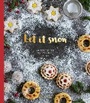 Cover: Let it Snow - Hardie Grant Books (UK)