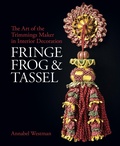 Cover: Fringe, Frog and Tassel - Philip Wilson Publishers Ltd