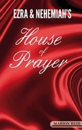 Cover: Ezra & Nehemiah's House of Prayer - Crimond House Publications