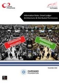 Cover: Information Rules: Smart Ledger Architectures & Distributed Permissions - Z/Yen Ltd