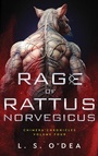 Cover: Rage Of Rattus Norvegicus - L. S. O'Dea