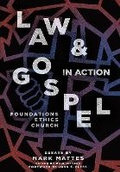 Cover: Law & Gospel in Action - 1517 Publishing