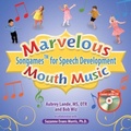 Cover: Marvelous Mouth Music - Future Horizons Incorporated