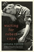 Cover: Waiting for Robert Capa - William Collins