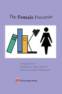 Abbildung von: The Female Precariat - Universitas Press