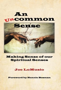 Enlarge image Cover: An Uncommon Sense - WestBow Press