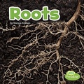 Cover: Plant Parts Roots - Capstone Press